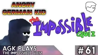 AGK Episode #61: AGK Plays The Impossible Quiz