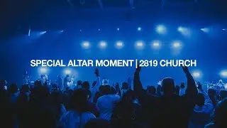 Special Altar Moment