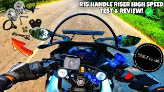 R15V4/M HANDLE RISER HIGH SPEED STABILITY TEST & REVIEW @jemindiaa  🔥|| Throttle Vlogs