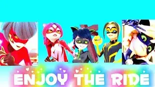 Enjoy the ride~ Miraculous Ladybug AMV
