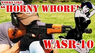 WASR 10 - Как похотливая шлюха в день зарплаты!