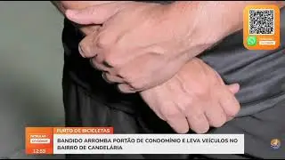 Suspeito invade condom&iacute;nio e furta bicicletas na Zona Sul de Natal 