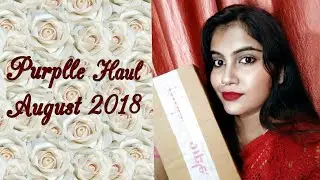 Purplle Haul August 2018 @Purplle