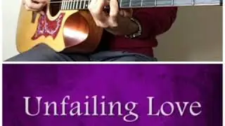 UNFAILING LOVE JW SONG