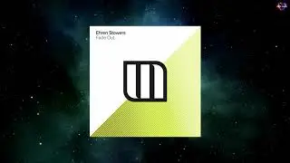 Ehren Stowers - Fade Out (Extended Mix) [MONSTER PURE]