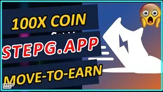 New Move to Earn Token Alert: StepG.App on Gate.io  | 100X COIN