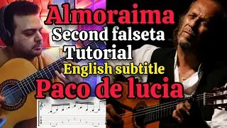 Paco de lucia's Almoraima second falseta tutorial
