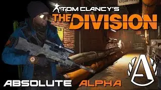 Absolute Alpha | The Division 1.8 | Classified AlphaBridge Gameplay