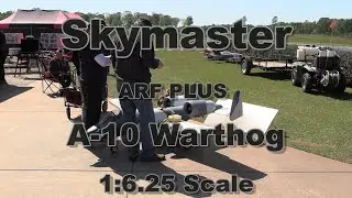 Paul Clarke - Skymaster ARF PLUS A-10 Warthog - 4-22-2021