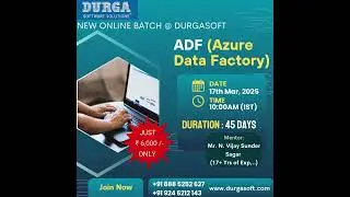 :🚀Azure Data Factory (ADF) Online Training | New Batch | Starts 17th March 2025| Enroll for ₹6,000!🔥