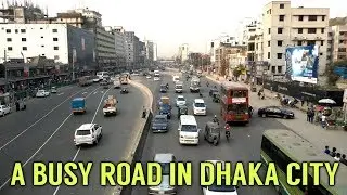A Busy Road in Dhaka City | Bangladesh