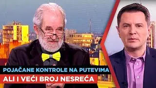 Pojačane kontrole na putevima, ali i veći broj nesreća | Prof.dr Milan Vujanić | URANAK1