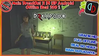 Akhirnya Rilis!! Main Game DreadOut 2 OFFICIAL Di Hp Android Offline - Yuzu Android