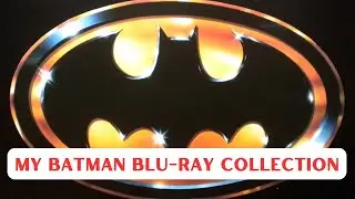 My Batman 4K & Blu Ray Movie Collection