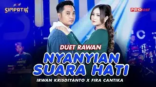 NYANYIAN SUARA HATI - Irwan Krisdiyanto X Fira Cantika | Simpatik Music (Official Music Video)