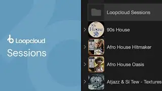 Loopcloud Session Files | Loopcloud 101