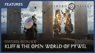 Обзор Crimson Desert №1: Клифф и открытый мир Пайвела
