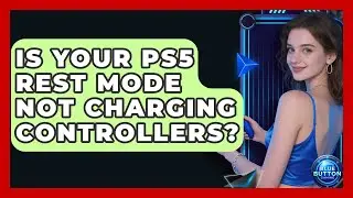 Is Your PS5 Rest Mode Not Charging Controllers? - Blue Button Gaming