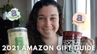 2021 AMAZON Gift Guide | Gift ideas for family, friends, etc all from Amazon | Serena McGowan
