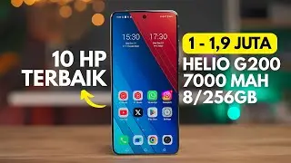 10 Hp 1 Jutaan Terbaik Helio G200, Baterai 7000 mAh di Akhir Tahun 2025