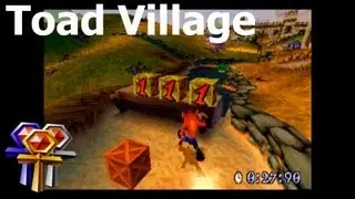 Toad Village - Platinum Relic - Crash Bandicoot 3 Warped - 105% Playthrough (Part #28)