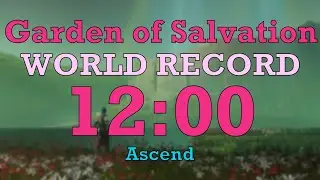 Garden of Salvation WR in 12:00 by Ascend