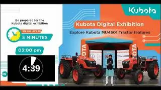Kubota Digital Exhibition Explore Kubota MU4501 Tractor Features