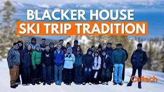 Blacker House hits the slopes | Caltech Ski Trip Tradition with Veronica Voss &rsquo;28