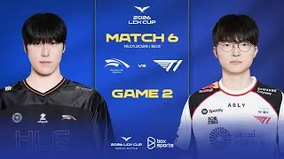 HLE vs T1 | Game 2 | Match 6 | Bình Luận Tiếng Việt | LCK CUP 2026