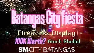 Happy Fiesta Batangas City🎊🎆🎉 !Fireworks Display🎆 SM City . 