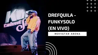 DrefQuila - Funkysolo (En vivo, Movistar Arena)