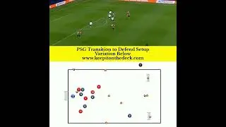 PSG Transition Practice
