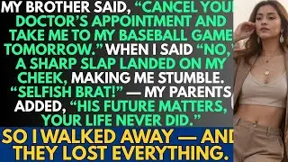 My brother said, &ldquo;Cancel your doctor&rsquo;s appointment and take me to my game.&rdquo; I refused&mdash;then&hellip;