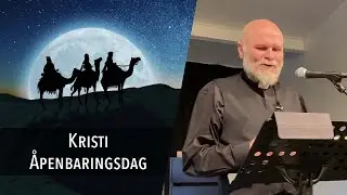 Kristi Åpenbaringsdag | 4.1.26