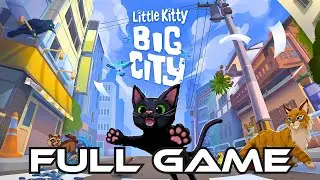 Little Kitty, Big City | Gameplay Walkthrough FULL GAME | No Commentary