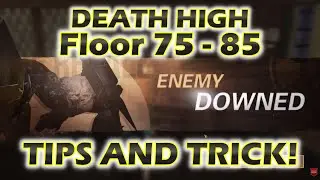 LIVESTREAM Death High Floor 75 - 85 Tips and Trick before CTC FINAL! Lifeafter dh F75 - 85