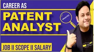 Career as Patent Analyst II eligibility, exam, job, scope, salary and much more💥