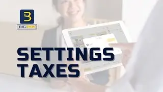 Big Pos | POS System | Settings Taxes