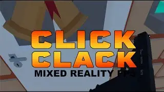 Click Clack Mixed Reality - Christmas Update