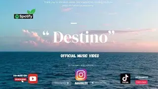🔥 Destino &ndash; Official Music Video 🎶 | Latin Pop / R&B Fusion