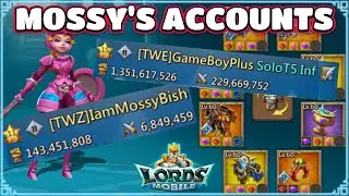 Let's Check Out Mossy's Lords Mobile Accounts!