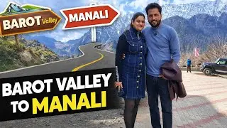 BAROT VALLEY FULL INFORMATION | barot valley road trip Dec 2025 | PLACE TO VISIT | 