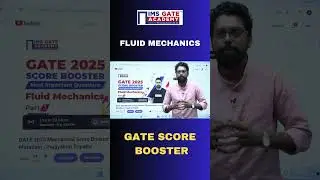 Fluid Mechanics GATE Score Booster by Pragyabrat Tripathi Sir #imsgateacademy