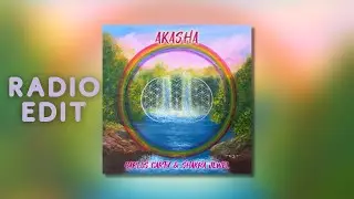 AKASHA RADIO EDIT - ŚHAKRA JEWEL & CARLOS CARTY
