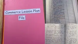 Commerce Lesson Plan File (English Medium) for B.ed | Commerce Lesson Plans - Micro, Mega & Teaching
