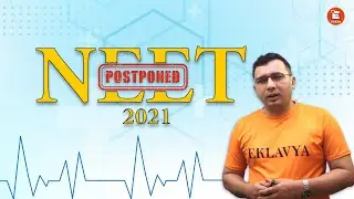 NEET 2021 Exam Postponed होना तय है? | NEET 2021 Expected Exam Date with Proof | EkEdu