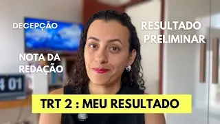TRT SP: Minha classifica&ccedil;&atilde;o preliminar (fiquei chateada!)
