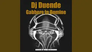 Gabbers In Domine