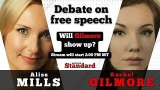Rachel Gilmore vs Alise Mills debate on free speech