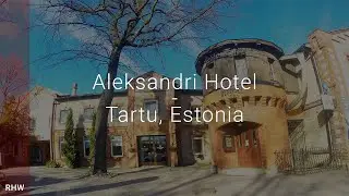 Aleksandri Hotel, Tartu, Estonia